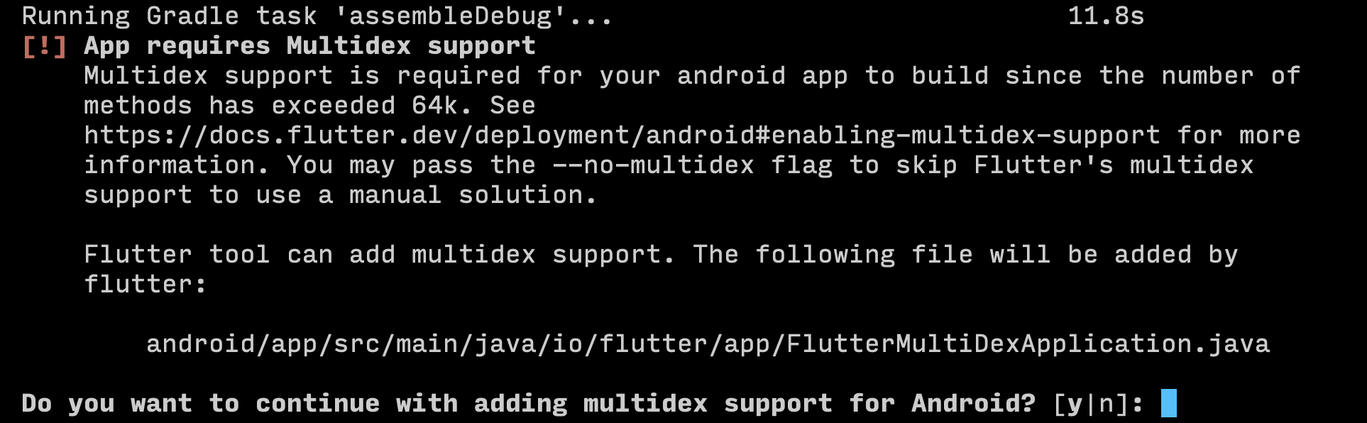 Screenshot of the `flutter` tool asking about multidex support